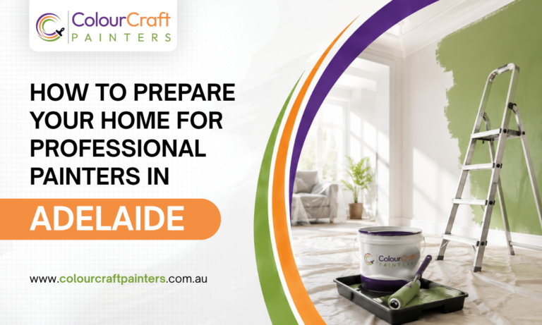 How to Prepare Your Home for Professional Painters in Adelaide